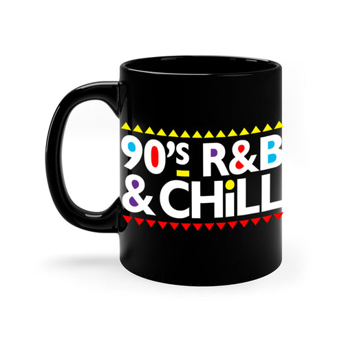 90s rnb and chill 279#- black words - phrases-Mug / Coffee Cup
